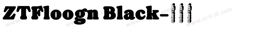 ZTFloogn Black字体转换